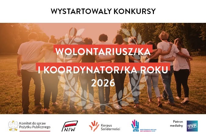 Rusza nabór na Wolontariusza/Wolontariuszkę i Koordynatora/Koordynatorkę Roku 2026!
